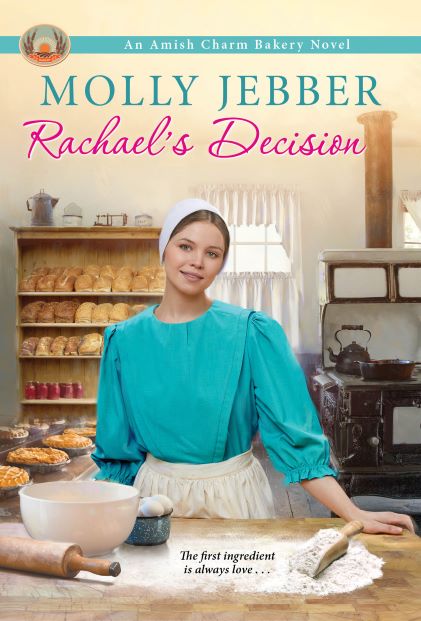 Rachel's Decision -- Molly Jebber